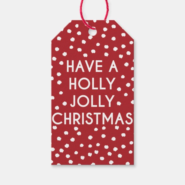 Haben Sie eine Holly Jolly Christmas Polka Dot Ges Geschenkanhänger (Vorderseite)