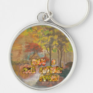 Haben Sie eine kühle Herbstsaison Vintage-Kunst dr Schlüsselanhänger