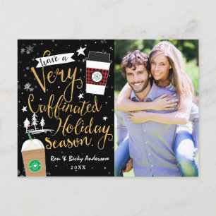 HABEN SIE EINE SEHR KOFFEINHALTIGE WEIHNACHTSZEIT  FEIERTAGSPOSTKARTE