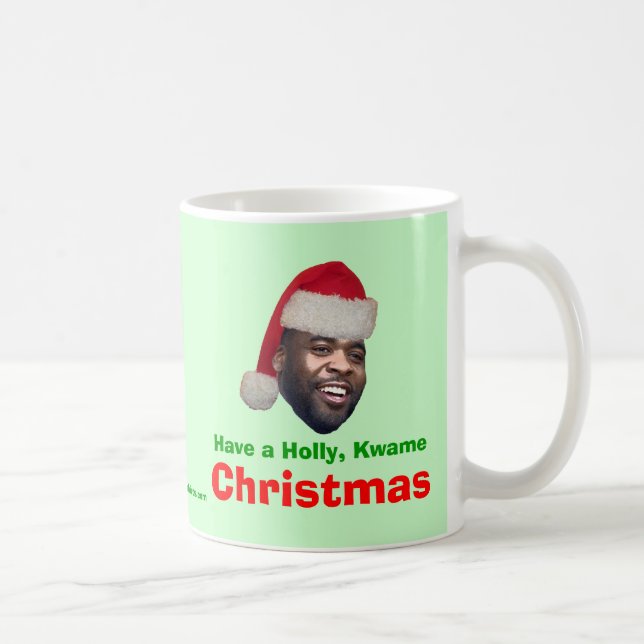 Haben Sie eine Stechpalme, Kwame, Weihnachten Kaffeetasse (Rechts)