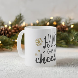 Haben Sie eine Tasse Freude Feiertags-Kaffeetasse