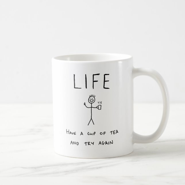 Haben Sie eine Tasse Tee und versuchen Sie noch (Rechts)