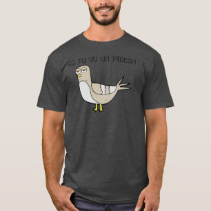 Haben Sie eine Taube 2 gesehen? T-Shirt