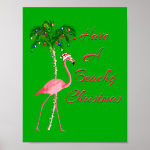 Haben Sie einen Beachy Weihnachtsflamingo Poster