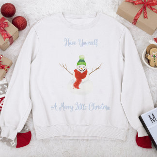 Haben Sie einen fröhlichen kleinen Weihnachtsschne Sweatshirt