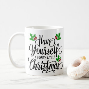 Haben Sie einen fröhlichen kleinen Weihnachtsurlau Kaffeetasse