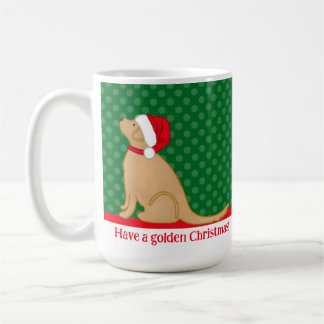 Haben Sie einen Golden Retriever Weihnachten Grüne Kaffeetasse
