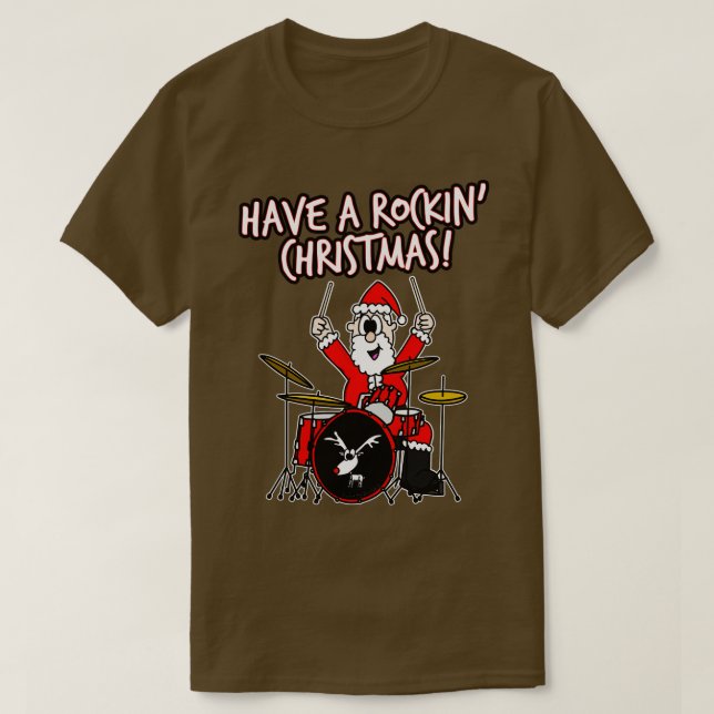 Haben Sie einen Rockin Weihnachten Drumming Drumme T-Shirt (Design vorne)