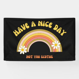 Haben Sie einen schönen Tag nicht Sie Scotus Retro Banner