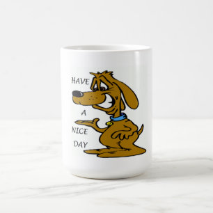 "HABEN SIE EINEN SCHÖNEN TAG" PUPPY HUND KAFFEETASSE