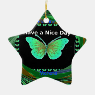 Haben Sie einen schönen Tag und einen besseren Nac Keramikornament