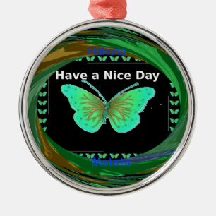 Haben Sie einen schönen Tag und einen besseren Nac Ornament Aus Metall