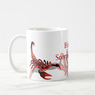 Haben Sie einen Scorpi-Licious Tag! Tasse