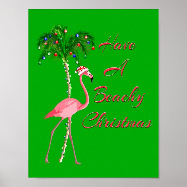 Haben Sie einen Strand Weihnachten Flamingo Poster (Vorne)