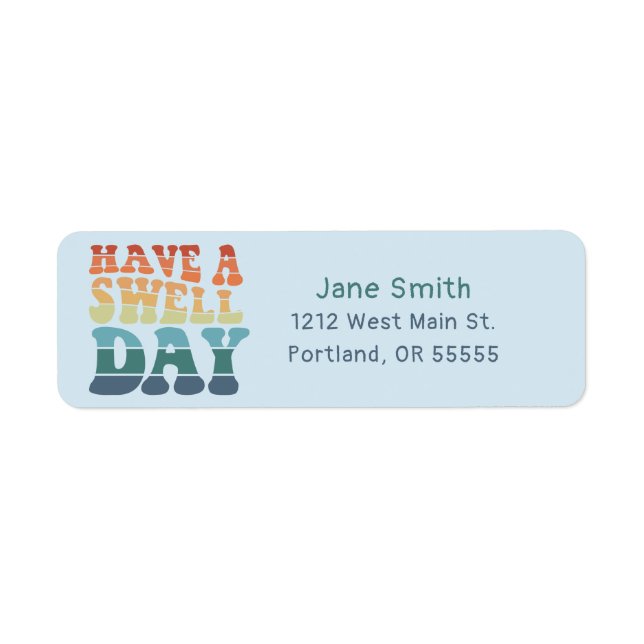 Haben Sie einen Swell Day Moderne Regenbogentypogr (Vorne)