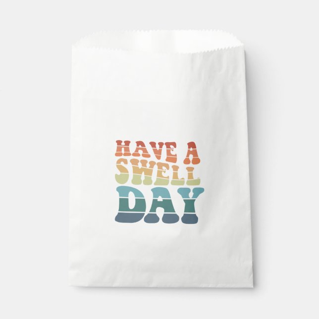 Haben Sie einen Swell Day Moderne Regenbogentypogr Geschenktütchen (Vorderseite)