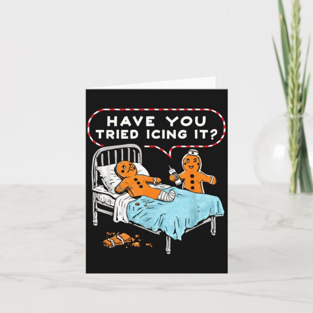 Haben Sie es mit Eiswürfeln probiert, Lebkuchen-Kr Karte (Vorderseite)