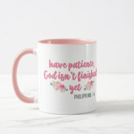 Haben Sie Geduld, Gott ist nicht fertig // Bibelve Tasse