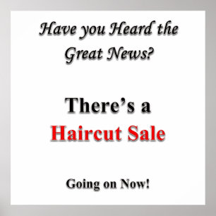 Haben Sie Haircut Sale Poster Matte gehört?