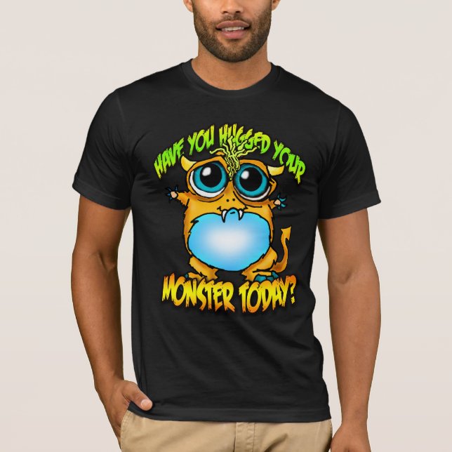 Haben Sie Ihr moster heute umarmt? T-Shirt (Vorderseite)