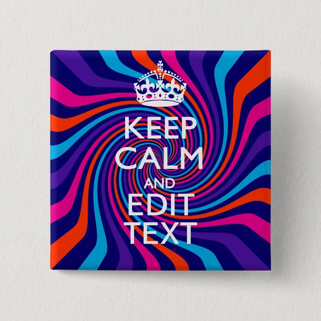 Haben Sie Ihr, ruhiges Sprichwort auf mehrfarbigem Button (Vorderseite)