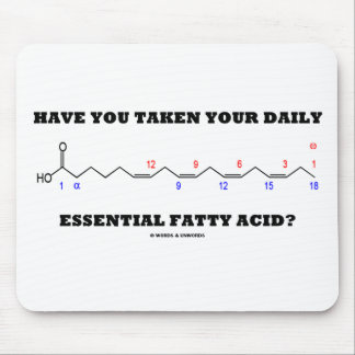 Haben Sie Ihre tägliche wesentliche Fettsäure Mousepad