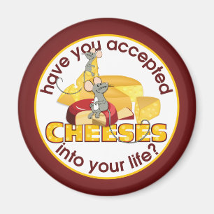 Haben Sie Käse angenommen? Magnet