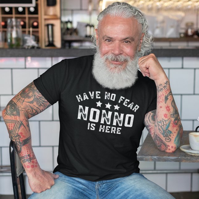 Haben Sie keine Angst Nonno ist hier lustige itali T-Shirt (Have No Fear Nonno Is Here Funny Italian Grandpa T-Shirt
)