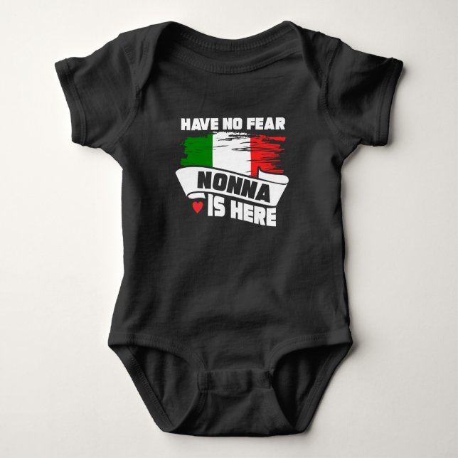 Haben Sie keine Furcht Nonna ist hier italienische Baby Strampler (Vorderseite)