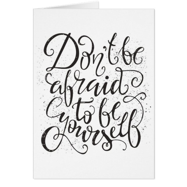 Haben Sie nicht Angst, zu sein sich (Vorne)