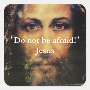 Haben Sie nicht - Bild des Jesus Quadratischer Aufkleber
