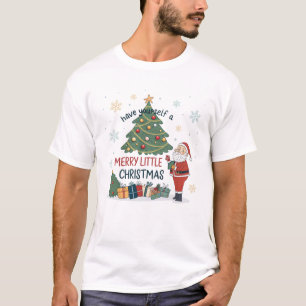Haben Sie sich ein fröhliches kleines Weihnachtsfe T-Shirt