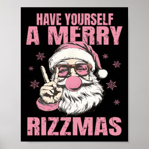 Haben Sie sich ein gemütliches Rizzmas Funny Pink Poster