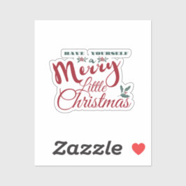 Haben Sie sich einen fröhlichen kleinen Weihnachts Aufkleber