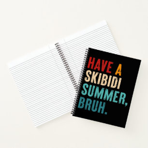 Haben Sie Skibidi Summer Bruh Funny Teacher letzte Notizbuch