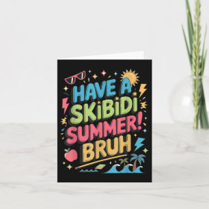 Haben Sie Skibidi Summer Bruh Gen Alpha Slang Lehr Karte