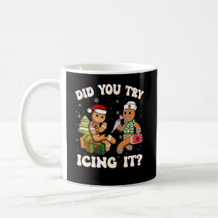 Haben Sie versucht, es lustig Gingerbrot Nurse Kaffeetasse