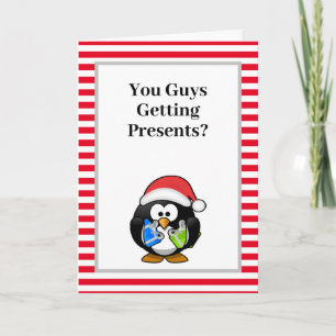 Haben Typ Geschenke? Funny Penguin Christmas Karte