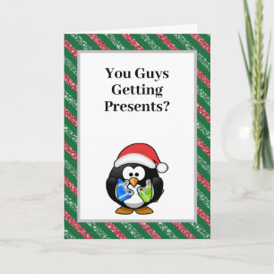 Haben Typ Geschenke? Funny Penguin Christmas Karte
