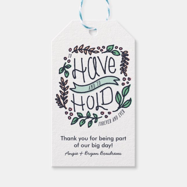 Haben und halten Sie Rustikale Gastgeschenk Hochze Geschenkanhänger (Vorderseite)