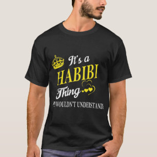 habibi, arabisch, arab, lebanon, yalla, lebanese,  T-Shirt