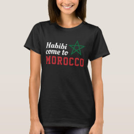 Habibi kommt aus Marokko Flag Red Green Star T-Shirt