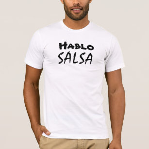 Hablo Salsalustiger Salsa, der Dancewear T-Shirt