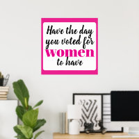 Habt den Tag, den ihr für Frauen wollt