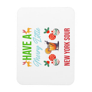 Habt ein fröhliches kleines New York Sour Weihnach Magnet