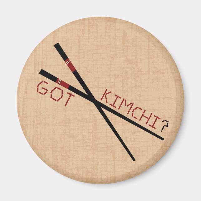 Habt ihr Kimchi?  Essstäbchen Magnet (Vorne)