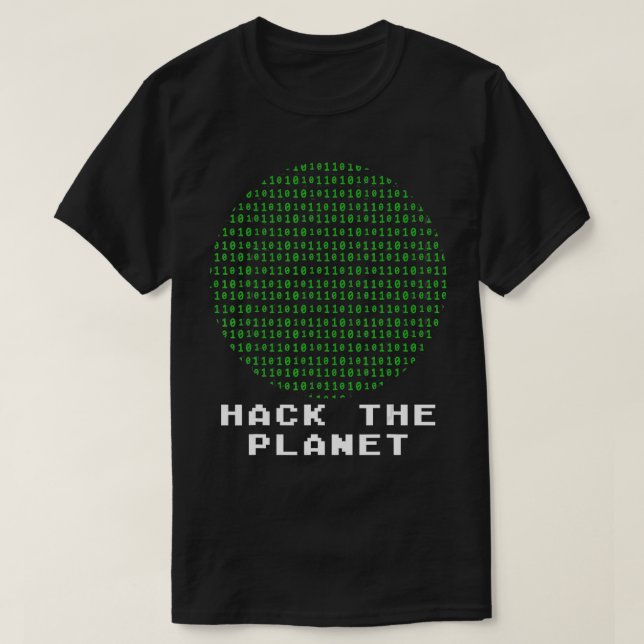 Hack the Planet binär Code Computer Hacking Codin T-Shirt (Design vorne)