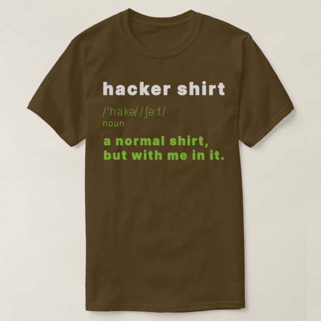 Hacker Computer Science Programmer Coder 1 T-Shirt (Design vorne)