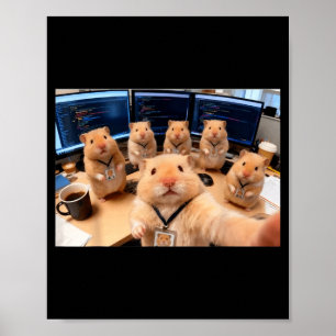 Hacker Hamster Team Selfie Meme Cringe Tier Code Poster