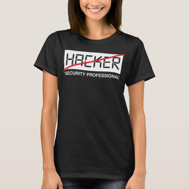 Hacker Security Beruflich Funny IT Tech Cyberspace T-Shirt (Vorderseite)